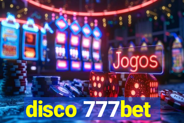 disco 777bet